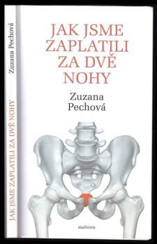 Jak jsme zaplatili za dvě nohy