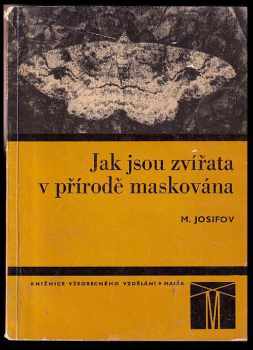 Jak jsou zvířata v přírodě maskována