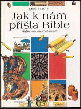 Jak k nám přišla Bible