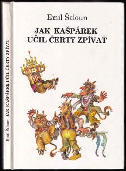 Jak Kašpárek učil čerty zpívat