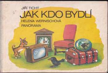 Jiří Tichý: Jak kdo bydlí