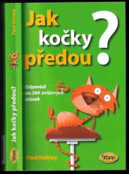 Paul Heiney: Jak kočky předou?
