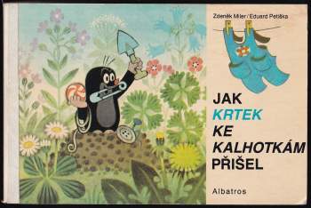 Eduard Petiška: Jak krtek ke kalhotkám přišel