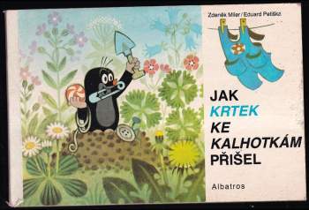 Jak krtek ke kalhotkám přišel - Eduard Petiška (1986, Albatros) - ID: 817540