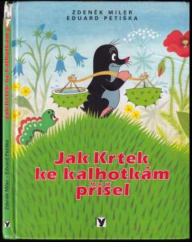 Eduard Petiška: Jak krtek ke kalhotkám přišel