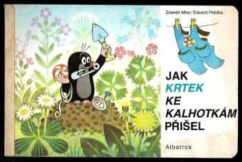 Eduard Petiška: Jak krtek ke kalhotkám přišel