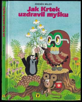 Jak krtek uzdravil myšku