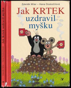 Jak krtek uzdravil myšku