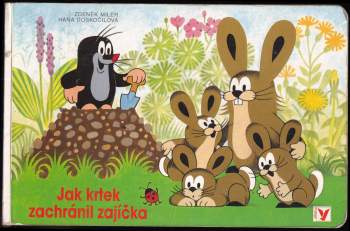 Hana Doskočilová: Jak krtek zachránil zajíčka