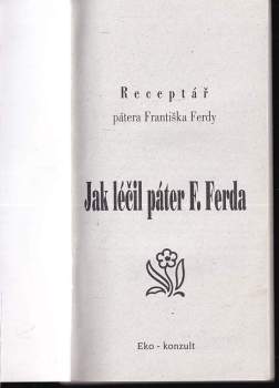František Ferda: Jak léčil páter F. Ferda