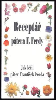 Jak léčil páter F. Ferda