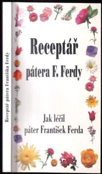 Jak léčil páter F. Ferda