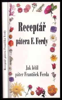 František Ferda: Jak léčil páter F. Ferda