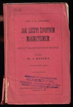 Georg von Langsdorff: Jak léčiti životním magnetismem