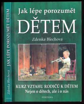 Jak lépe porozumět dětem