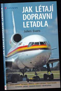 Julien Evans: Jak létají dopravní letadla