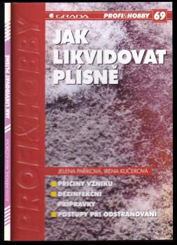 Jak likvidovat plísně