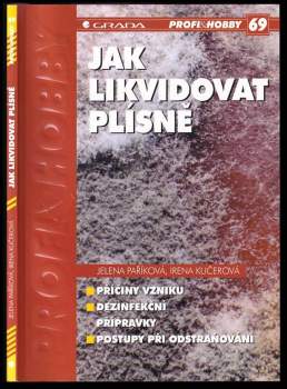 Jak likvidovat plísně