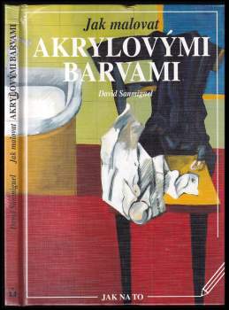 Jak malovat akrylovými barvami