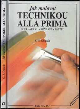Jak malovat technikou alla prima