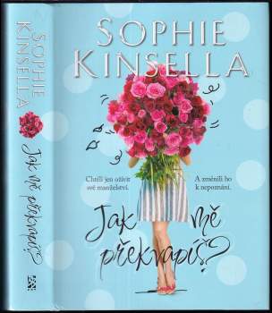 Sophie Kinsella: Jak mě překvapíš?