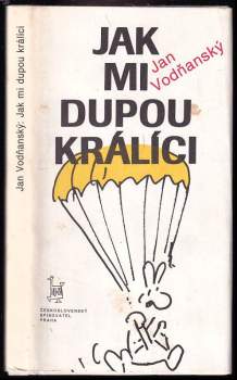 Jak mi dupou králíci