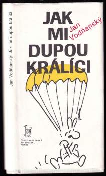 Jak mi dupou králíci