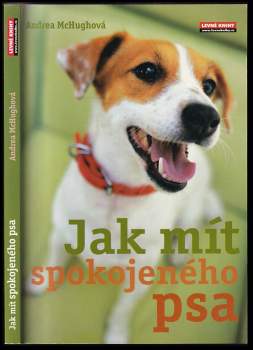 Andrea McHugh: Jak mít spokojeného psa