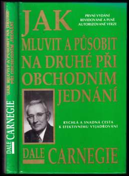 Jak mluvit a působit na druhé při obchodním jednání