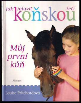 Jak mluvit koňskou řečí