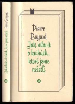 Jak mluvit o knihách, které jsme nečetli