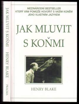 Jak mluvit s koňmi