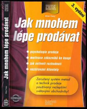 Jak mnohem lépe prodávat