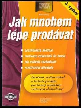 Jak mnohem lépe prodávat