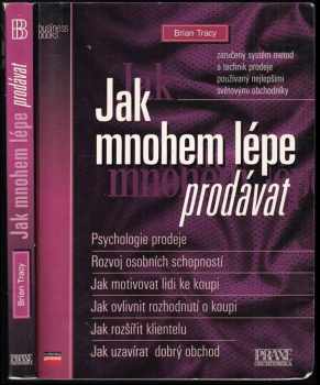 Jak mnohem lépe prodávat