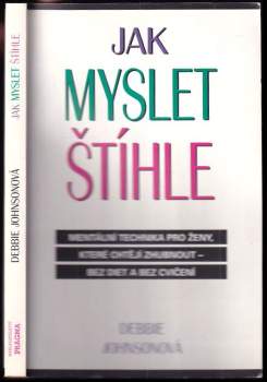 Debbie Johnson: Jak myslet štíhle