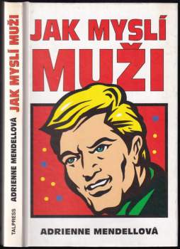 Jak myslí muži