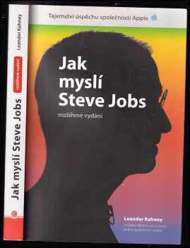 Leander Kahney: Jak myslí Steve Jobs