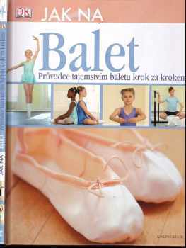 Jak na balet
