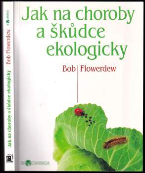 Jak na choroby a škůdce ekologicky
