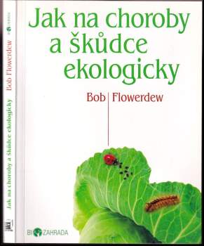 Jak na choroby a škůdce ekologicky