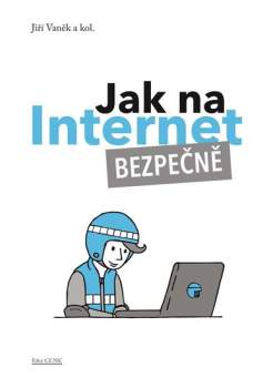 Jak na Internet bezpečně