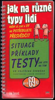 Jak na jednotlivé typy lidí