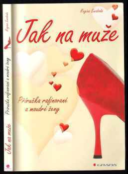 Regina Swoboda: Jak na muže