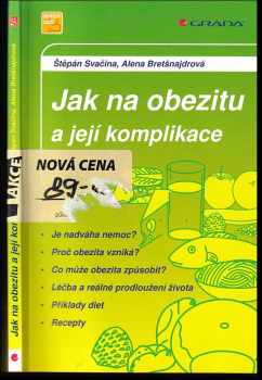 Štěpán Svačina: Jak na obezitu a její komplikace