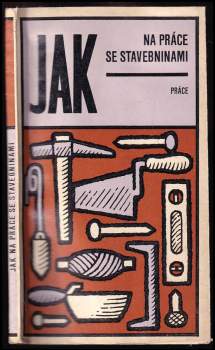 Jak na práce se stavebninami