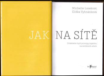 Michelle Losekoot: Jak na sítě