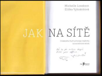 Michelle Losekoot: Jak na sítě