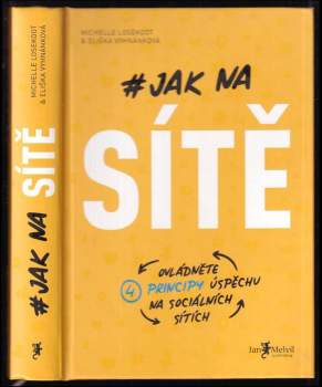 Michelle Losekoot: Jak na sítě