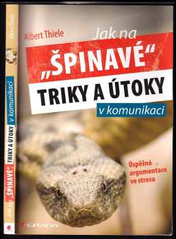Jak na "špinavé" triky a útoky v komunikaci